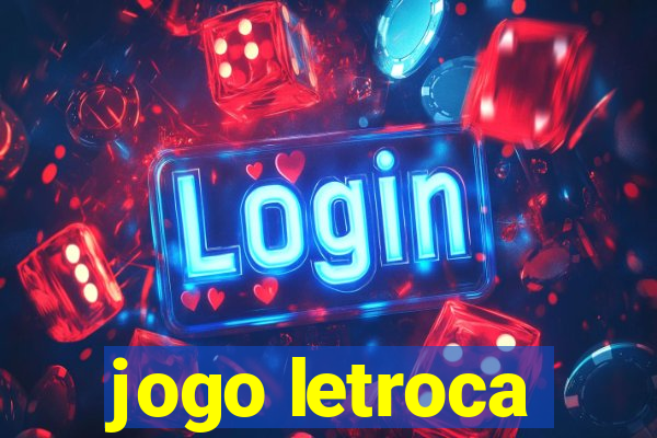 jogo letroca